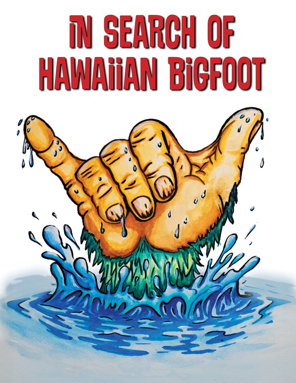 Hawaiian Bigfoot™